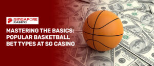 sg casino basketball betting